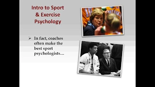 Intro to Sport & Exercise Psychology