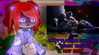 • Poppy Playtime Reacts To Poppy Playtime Chapter 3 Teaser Trailer #2 Deep Sleep || PPT || My AU •