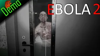 Ebola 2 Survival Demo| Next zombie horror game to take on resident evil?!