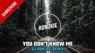 YOU DON'T KNOW ME - OFENBACH FT. BRODIE BARCLAY [ FUNKY NIGHTS ] DJ RONZKIE REMIX