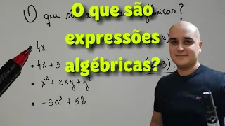 01 Expressão Algébrica: O que é uma Expressão Algébrica?