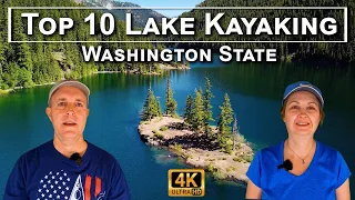 Top 10 Spectacular Lake Kayaking Trips in Washington State - 4K UHD
