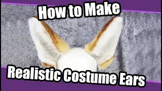 //Tutorial #1// Realistic Ears for Costumes + PDF Pattern