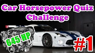 GUESS HOW MUCH HP THIS SUPERCAR HAS | CAR HORSEPOWER QUIZ CHALLENGE | CAR QUIZ #1