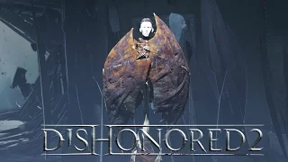 Delilah's Schwachpunkt ♦ DISHONORED 2 #36 ♦ Let's Play Dishonored