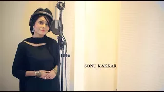 Tu Jo Nahi Hai  | Sonu Kakkar