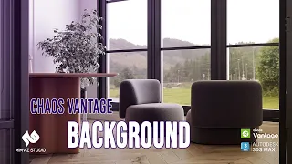 Chaos Vantage | Improve Your Work With Background