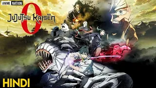 jujutsu kaisen 0 movie Hindi | Hindi Explain | by Anime Nation