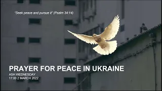 Prayer for Peace in Ukraine