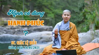 Mình có đang hạnh phúc không ? - SC. Giác Lệ Hiếu