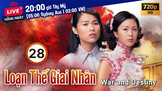 War And Destiny (Loạn Thế Giai Nhân) 28/30 | Sunny Chan, Ron Ng, Myolie Wu | TVB Drama 2007