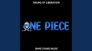 ONE PIECE Episode 1070 - The Drums of Liberation (Epic Drums Cover Version)