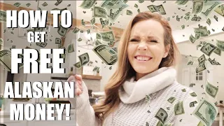 HOW TO GET FREE ALASKAN MONEY| THE ALASKAN PFD| Somers In Alaska