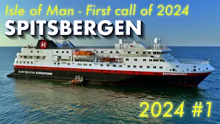 Hurtigruten's - Spitsbergen with Steam Packet - Manxman 030424  WET ! IOM First Call of 2024