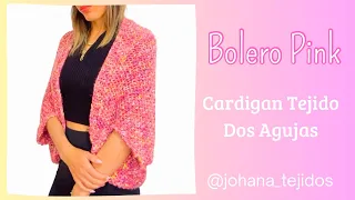 Bolero Pink. Cómo tejer un cardigan a dos agujas con un rectángulo. Tutorial paso a paso