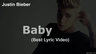 Justin Bieber - Baby ft. Ludacris Lyrics (Best Lyric Video)