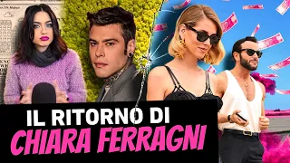 IL RITORNO DI CHIARA FERRAGNI