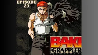 BAKI The Grappler Episode - 23, Season 1  (1994) English Dubbed