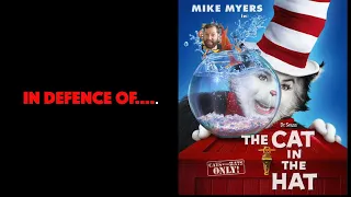 In Defence of......The Cat in the Hat (2003)