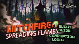 [LE Guide] | Witchfire Spreading Flames Warlock | 1,000 Corruption Low-life Ward Build Guide