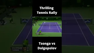 Thrilling Tennis Rally Tsonga versus Dolgopolov 🎾😲