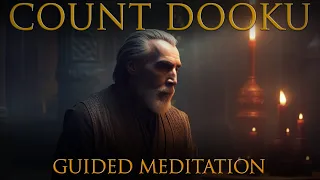 Before the Fall:  Jedi Meditation with Count Dooku
