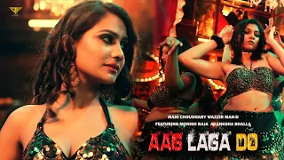 AAG LAGA DO (Official Video) l Monish Raja Ft. Akansha Bhalla l latest bollywood Item Song 2022