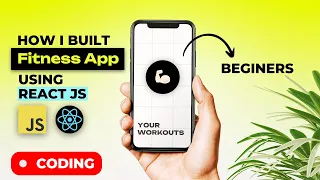 Watch Me Build a Fitness Application using ReactJS - Full Tutorial