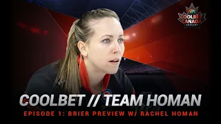 Coolbet // Team Homan - Episode 1: Brier Preview w/ Rachel Homan