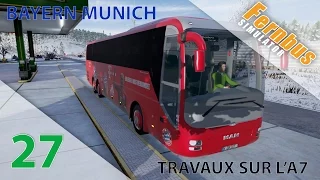 [Fernbus Simulator] Episode n°27 : Travaux sur l'A7 + Repaint FC Bayern Munich !