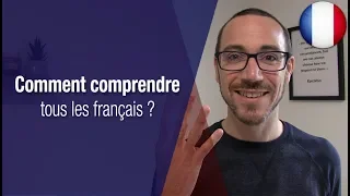 4 astuces pour comprendre tous les francophones