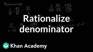 How to rationalize a denominator | Exponent expressions and equations | Algebra I | Khan Academy