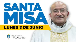 🙌 MISA DE HOY lunes 3 de junio de 2024 P. Rigoberto Rivera. Arquidiócesis de Manizales ▶️#misadehoy