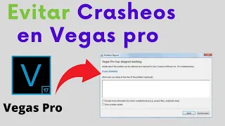 Evitar crasheos vegas pro