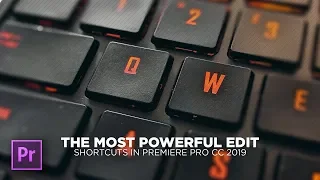 The Most POWERFUL Edit Shortcuts in Premiere Pro CC 2019