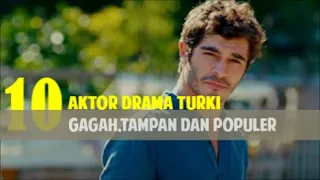 Deretan Aktor Drama Turki Gagah,Tampan dan Terpopuler