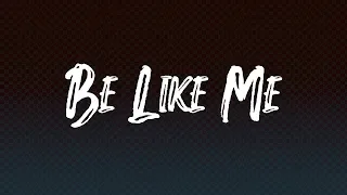 Lil Pump feat Lil Wayne - Be Like Me (Lyrics Video)