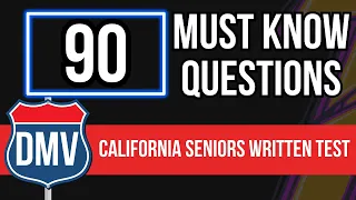California DMV Written Test 2024 for Seniors (90 Must Know Questions)