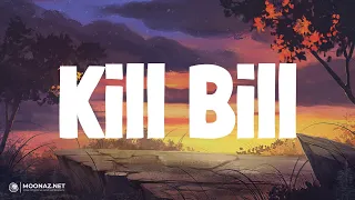 SZA - Kill Bill | LYRICS | Shameless - Camila Cabello