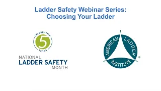 Werner Ladder - Webinar - Choosing Your Ladder