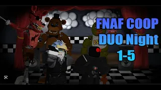 (Remake) FNAF COOP Duo night 1-5 with rxq // Roblox: FNAF: Coop