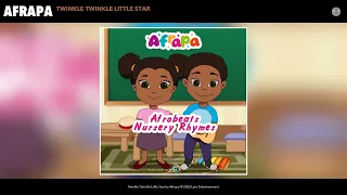 Afrapa - Twinkle Twinkle Little Star (Official Audio)