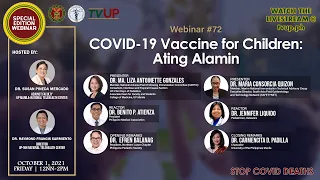 Webinar #72 | “COVID-19 Vaccines for Children: Ating Alamin”