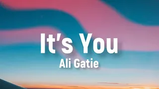 Ali Gatie - It’s You (Lyrics) | Ed Sheeran, Maroon 5, Dua Lipa,… (Mix)