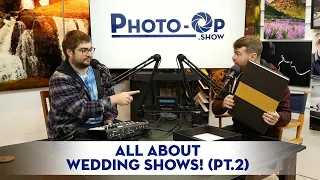 All about Wedding Shows! (Part 2)