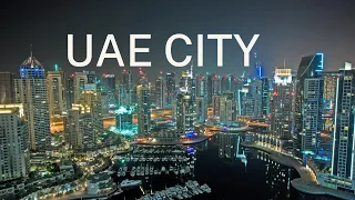 UAE Unveiled A Journey Through the City of Dreams