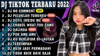 DJ TIKTOK TERBARU 2022 - DJ NO COMMENT | DJ PELUKLAH TUBUHKU KECUP KENINGKU TIKTOK REMIX FULL BASS