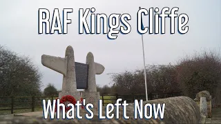 RAF Kings Cliffe | Part One