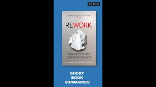 Book Summary #Shorts of Rework by Jason Fried, David Heinemeier