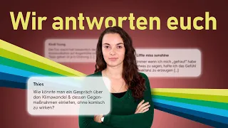 Wir beantworten eure Fragen | klima:kommunikation